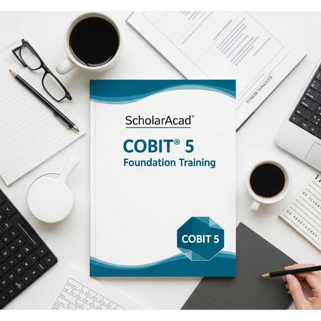 Best Resources to Complement ScholarAcad COBIT® 5 Foundation Training